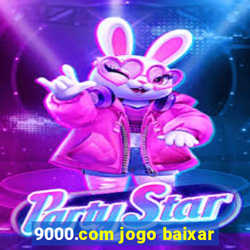 9000.com jogo baixar